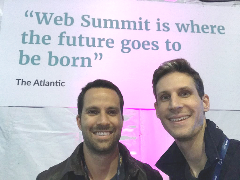 Web Summit Lisbon 
“The best technology conference on the planet”
